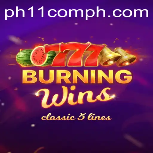 Explore the Thrills of BurningWins at PH11.com