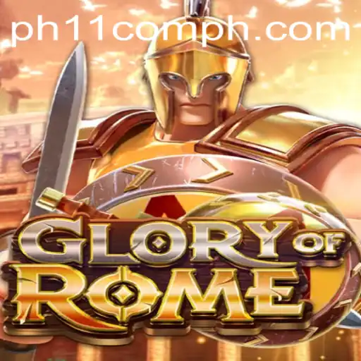 GloryofRome: A Journey Through History and Strategy with PH11.com